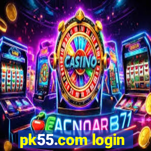 pk55.com login